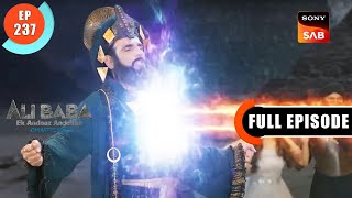 Ali Ki Chunauti | Ali Baba - Ek Andaaz Andekha - Chapter 2 | Ep 237 | Full Episode | 7 June 2023