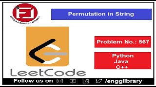 Permutation in String [May LeetCoding Challenge] Day 18 in Python,C++,Java