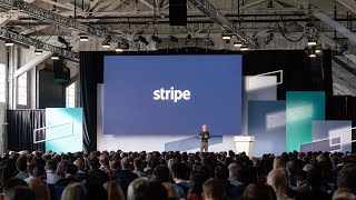 Stripe Sessions 2019 | Keynote