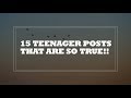 15 Teenager Posts That Are So True ~ Secretly_Anonymous