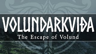 Völundarkviða - The Escape of Volund the Smith - Northern Myths Podcast 36