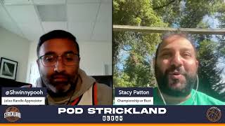 Pod Strickland Episode 433 Part II: So Far, So Good