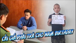 Nam Birthday Và Cái Giá Phải Trả Sau Sự Việc Ảo Quyền Lực MXH | Khánh Sky