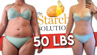 How to Lose 50 Pounds on the Starch Solution