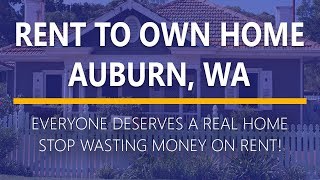 Rent to Own Homes in Auburn, Washington
