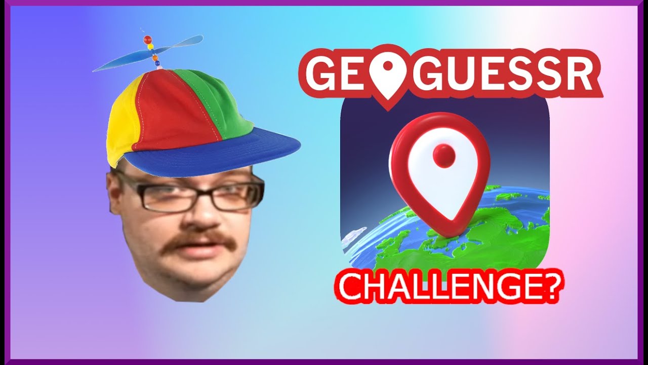 Geoguessr Challenge - YouTube