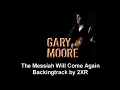 Gary moore - The Messiah Will Come Again Backingtrack