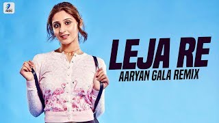 Leja Leja Re (Remix) | Dhvani Bhanushali | Aaryan Gala