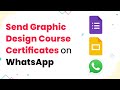 How to Send Certificates to Students on Their WhatsApp Automatically - Google Forms to WhatsApp