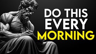 10 Stoic ROUTINES You SHOULD Do Every MORNING | Stoicism