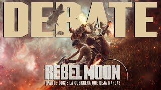 Crítica 'Rebel Moon (Parte dos)' - CRÍTICA - REVIEW - OPINIÓN - Rebel Moon Part Two: The Scargiver