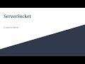 Advance Java Tutorial 03 ServerSocket class and echoing program
