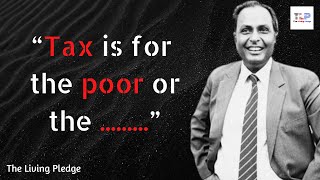 Top Inspiring Quotes and Sayings By Dhirubhai Ambani To Follow | Part 2 | The Living Pledge
