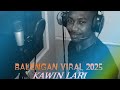 BALENGAN VIRAL 2025✓ KAWIN LARI Andi sawas cip  Nallo Romanzha Rumatarai COMIN SOON