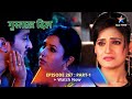 EPISODE - 267 Part 1 | गुस्ताख़ दिल | Aisha Se Upset Huyi Barkha | Gustakh Dil #starbharat