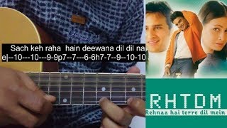 Sach Keh Raha Hain Deewana Guitar Tabs | RHTDM | Shubham Joshi