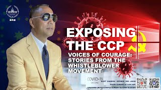 12/22/2024《Exposing the CCP》 Eps. 04  Voices of Courage:Stories from the Whistleblower Movement