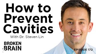 How to Prevent Cavities Using an Ancestral Diet with Dr. Steven Lin
