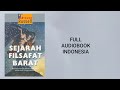 🔴FULL - EPS 1  SEJARAH FILSAFAT BARAT - Bertrand Russell | Audiobook Indonesia