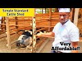 How to Build A standard Cattle Shed for 10milking Cows