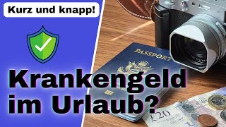 Krankengeld im Urlaub | Das musst du unbedingt beachten! | Versicherungen einfach erklärt 👍