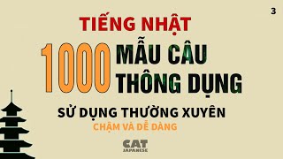 1000 Câu tiếng Nhật thông dụng - 3