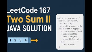 LeetCode 167: Two Sum II | Java Solution Explained (Two Pointers)