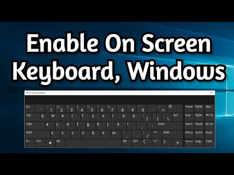 How To Enable On Screen Keyboard in Windows 10