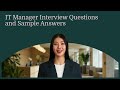 it manager interview questions and sample answers