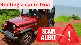 Rent a car in goa || watch before renting.