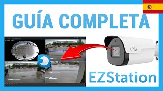 Guía Completa EZStation CCTV Uniview 2022  | Formación Visiotech ES