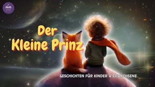 【聽故事學德語】02 | Der Kleine Prinz 小王子 | mit Entspannungsmusik 搭配放鬆睡眠音樂