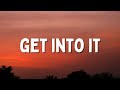 Doja Cat - Get Into It Yuh (Lyrics)