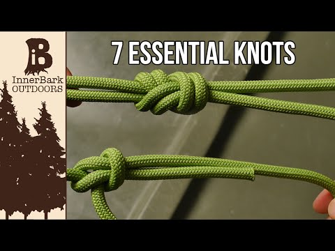7 Essential Knots You Need To Know 7 Essential Knots You Need To Know