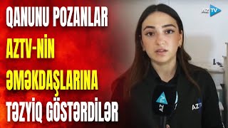 Qanunu pozdular, tarixi binanın “başına oyun açdılar”: AzTV-nin çəkiliş qrupuna təzyiq göstərdilər