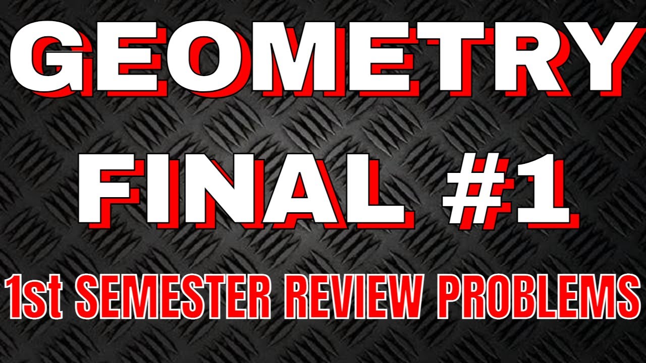 Geometry Unit 1 Review - Final Review - YouTube