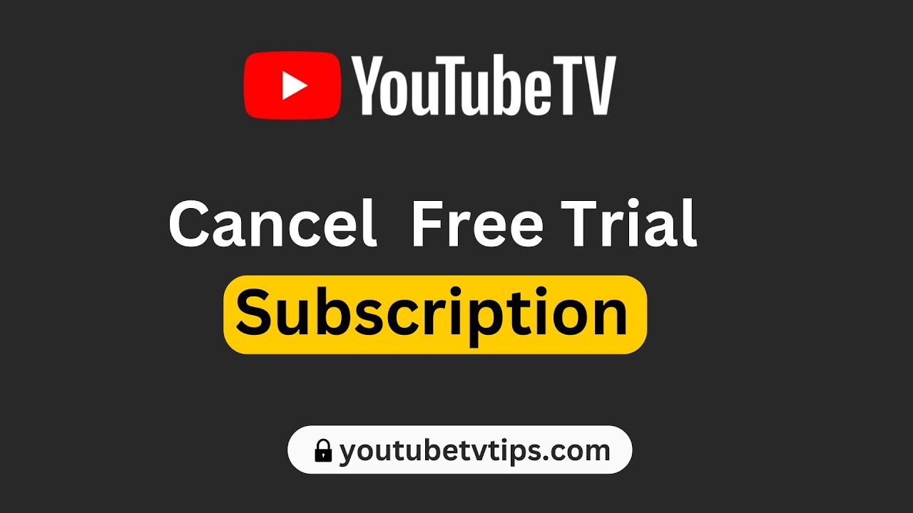 How To Cancel YouTube TV Free Trial Subscription - YouTube