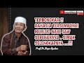 Rahasia Mulud Nabi Muhammad Saw yang Tersembunyi || Buya syakur Yasin Ma