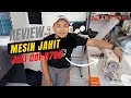 Review Mesin Jahit Juki DDL 8700