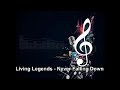 Living Legends - Never Falling Down Instrumental