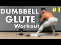 DUMBBELL GLUTE WORKOUT! 10 Minute, Ep.1