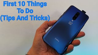 OnePlus 7 Pro First 10 Things To Do (OnePlus 7 Pro /Op7 Tips And Tricks)