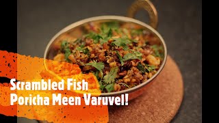 Scrambled Fish | Fried Fish Recipe | பொறிச்ச மீன் வறுவல் | Fish Bhurji | Sea Bass Fish Recipe