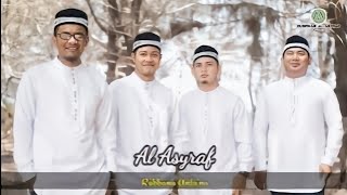 RABBANA ANFA'NA || AL ASYRAF || TERBARU 2022