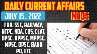 15 July 2022 Current Affairs in English & Hindi by GK Today |  Current Affairs Daily MCQs -2022