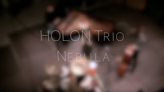 HOLON Trio - Nebula