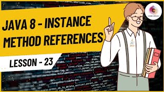Instance Method Reference | Java 8 Method Reference | Java 8 Features
