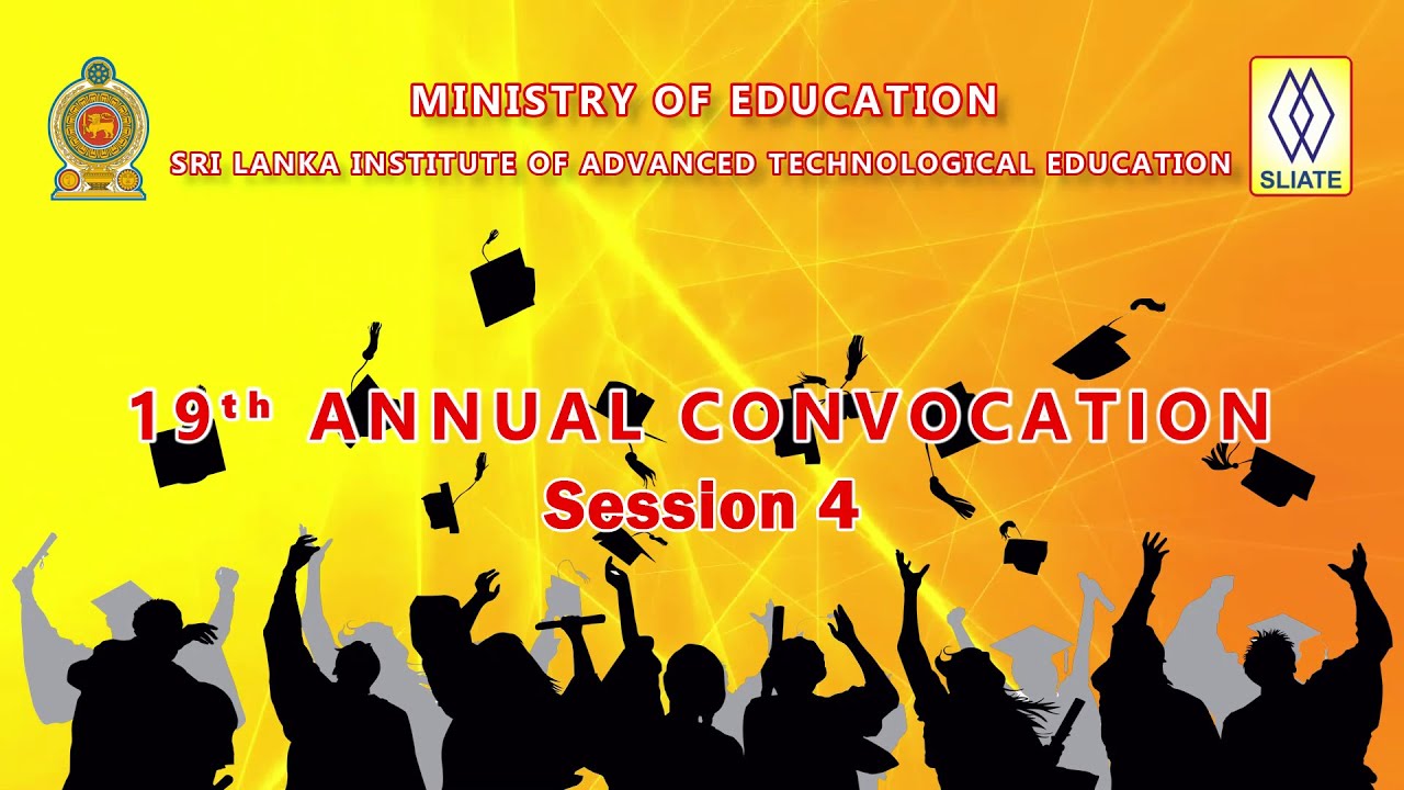 19th Annual Convocation 2024 Session 4 Sliate Youtube
