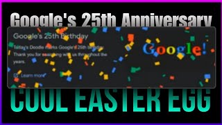 Google's 25th Birthday Easter Egg | Techtitive