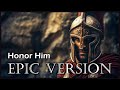 Gladiator - Honor Him | EPIC VERSION